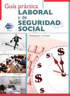 guia practica laboral y de seguridad social 2016 (ebook)-jose perez chavez-raymundo fol olguin-9786074409666