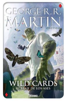 wild cards 4. el viaje de los ases (ebook)-george r.r. martin-9786077352266