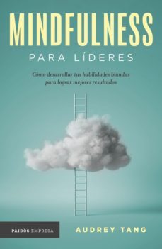 mindfulness para lideres (ebook)-audrey tang-9786077479666