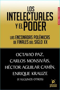 los intelectuales y el poder (ebook)-9786078709366