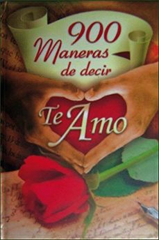 900 maneras de decir te amo-alberto briceño-9786123030766