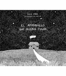 el armadillo que queria jugar (ebook)-julia viñas-9786124450266