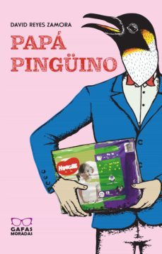 papá pingüino (ebook)-david reyes-9786124857966