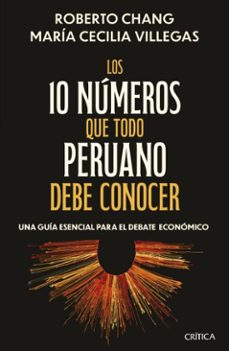los 10 numeros que todo peruano debe conocer (ebook)-roberto chang-maría cecilia villegas-9786125037466