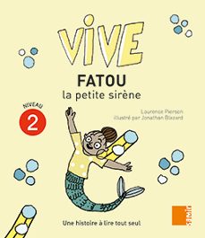 fatou la petite sirène. niveau 2-laurence pierson-9786144434666