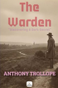 the warden (ebook)-anthony trollope-9786253872366