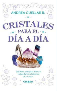 cristales para el dia a dia (ebook)-andrea cuellar b.-9786287649866