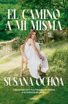 el camino a mi misma (ebook)-susana ochoa-9786289720266