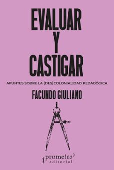 evaluar y castigar (ebook)-facundo giuliano-9786313230266