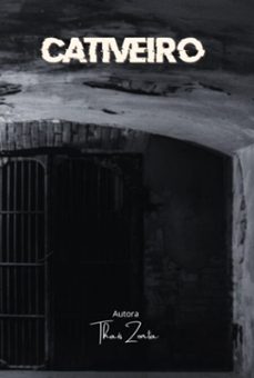cativeiro (ebook)-thais zonta-9786500285666