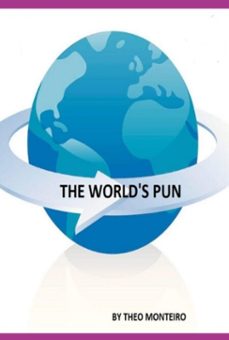the world's pun (ebook)-theobaldo vieira monteiro-9786500520866