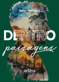 dentro: paisagens (ebook)-marko matičetov-9786525087566