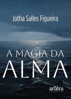 a magia da alma (ebook)-jotha salles figueira-9786525090566