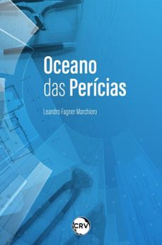 oceano das pericias (ebook)-leandro fagner marchioro-9786525168166