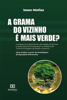a grama do vizinho e mais verde? (ebook)-isaac matias-9786525224466