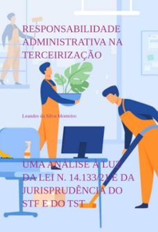 responsabilidade administrativa na terceirizaço (ebook)-leandro da silva monteiro-9786526601266