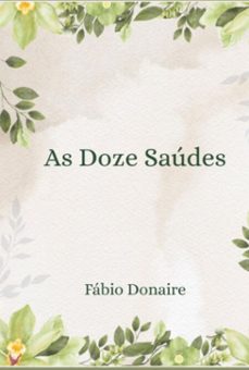 as doze saudes (ebook)-fábio donaire-9786526653166