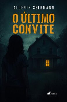 o ultimo convite (ebook)-aldenir selbmann-9786528025466
