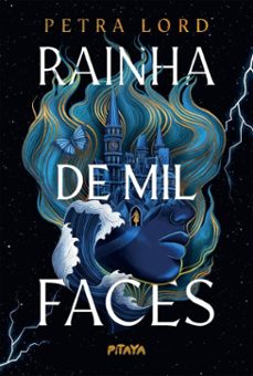 rainha de mil faces  uma fantasia ya com dark academia sobre identidade (ebook)-petra lord-9786551840166