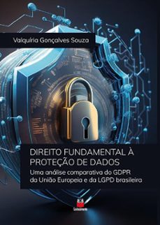 direito fundamental a proteço de dados (ebook)-valquíria gonçalves souza-9786553874466