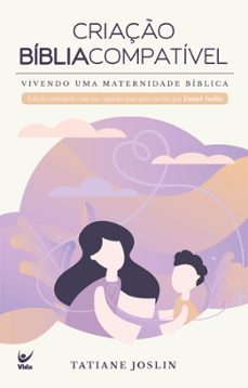criaço biblia compativel (ebook)-tatiane joslin-9786555844566