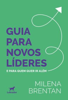 guia para novos lideres (ebook)-milena brentan-9786556259666