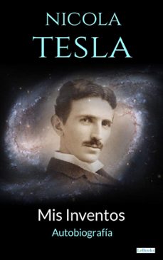 nikola tesla: mis inventos - autobiografia (ebook)-nikola tesla-9786558941866