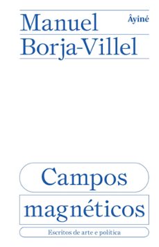 campos magneticos (ebook)-manuel borja villel-9786559981366