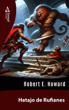 hatajo de rufianes (ebook)-robert e. howard-9786561330466