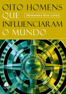 oito homens que influenciaram o mundo (ebook)-9786586109566