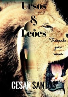 ursos e lees (ebook)-cesar santos-9786589385066