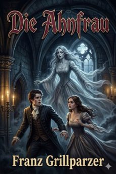 die ahnfrau (ebook)-9786726018666