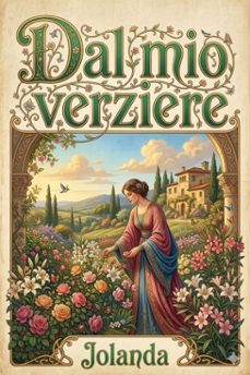dal mio verziere : saggi di polemica e di critica (ebook)-9786726024766