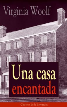 una casa encantada (ebook)-virginia woolf-9788026835066