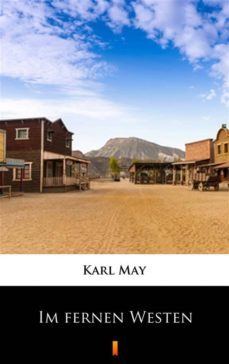 im fernen westen (ebook)-karl may-9788381364966