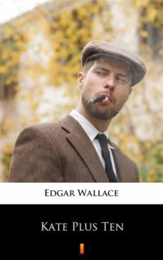 kate plus ten (ebook)-edgar wallace-9788381480666