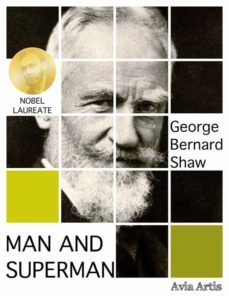 man and superman (ebook)-george bernard shaw-9788382265866