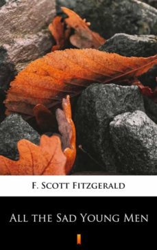 all the sad young men (ebook)-f. scott fitzgerald-9788382923766