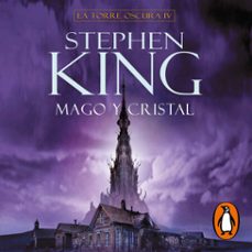 mago y cristal (la torre oscura 4) (audiolibro)-stephen king-9788401029066