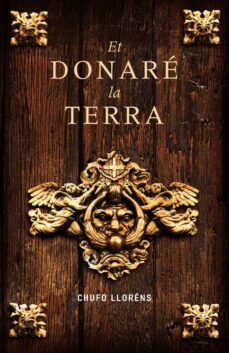 et donare la terra-chufo llorens-9788401387166