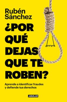 ¿por que dejas que te roben?-9788403523166