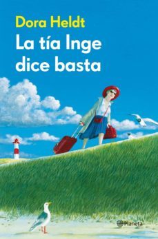 la tia inge dice basta (ebook)-9788408005766