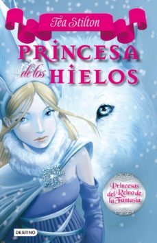 princesa de los hielos (ebook)-tea stilton-9788408027966