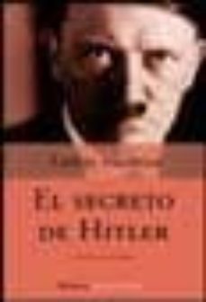 el secreto de hitler-lothar machtan-9788408040866
