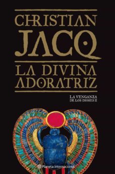 la divina adoratriz-christian jacq-9788408092766