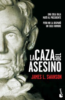 la caza del asesino-james l. swanson-9788408111566