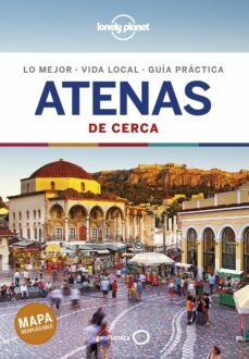 atenas de cerca 4 (lonely planet)-zora o neill-9788408201366