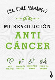 mi revolucion anticancer-odile fernandez-9788408215066