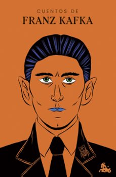 cuentos de franz kafka-franz kafka-9788408256366