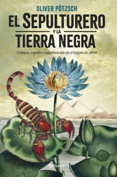 el sepulturero y la tierra negra-oliver potzsch-9788408273066